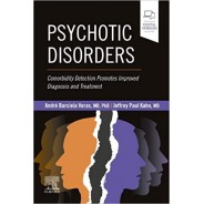 Psychotic Disorders: Comorbidity Detection Promotes Improved Diagnosis And Treatment