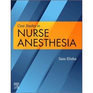 Case Studies in Nurse Anesthesia