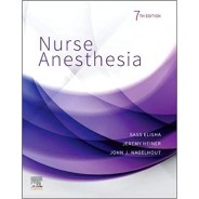 Nurse Anesthesia, 7th Edition