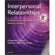 Interpersonal Relationships: Professional Communication Skills for Nurses, 8th Edition