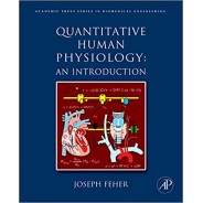 Quantitative Human Physiology: An Introduction (Biomedical Engineering) 