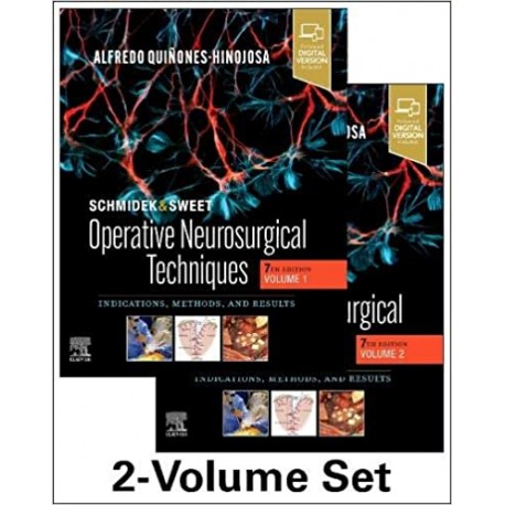 Schmidek and Sweet: Operative Neurosurgical Techniques 2-Volume Set, 7th Edition