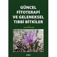 Güncel Fitoterapi ve Geleneksel Tıbbi Bitkiler