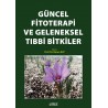 Güncel Fitoterapi ve Geleneksel Tıbbi Bitkiler