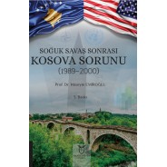 Soğuk Savaş Sonrası Kosova Sorunu (1989-2000)