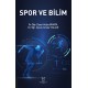 Spor ve Bilim