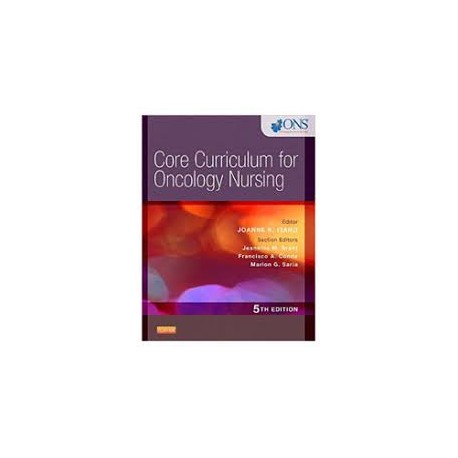 CORE CURRICULUM FOR ONCOLOGY NURSING