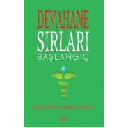 Devahane Sırları Başlangıç