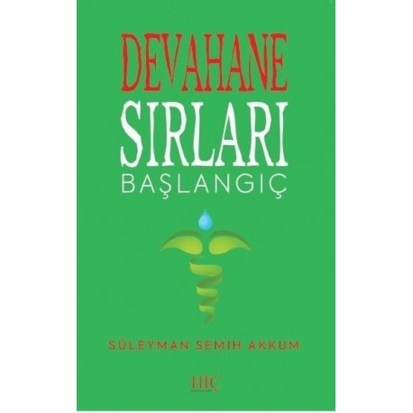 Devahane Sırları Başlangıç