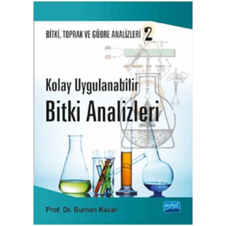 Bitki, Toprak Analizleri 2: Kolay Uygulanabilir Bitki Analizleri