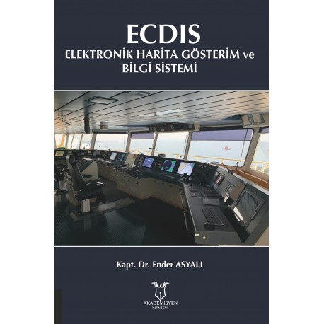 ECDIS Elektronik Harita Gösterim ve Bilgi Sistemi