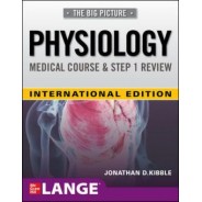 Big Picture Physiology-Medical Course and Step 1 Review