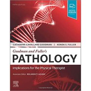 Goodman and Fuller’s Pathology: Implications for the Physical Therapist 5th Edition