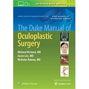 The Duke Manual of Oculoplastic Surgery