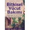Bitkisel Vücut Bakımı