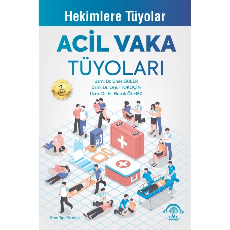 Acil Vaka Tüyoları