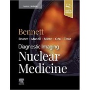 Diagnostic Imaging: Nuclear Medicine 3rd Edition