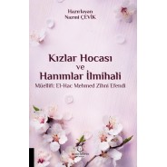 Kızlar Hocası ve Hanımlar İlmihali