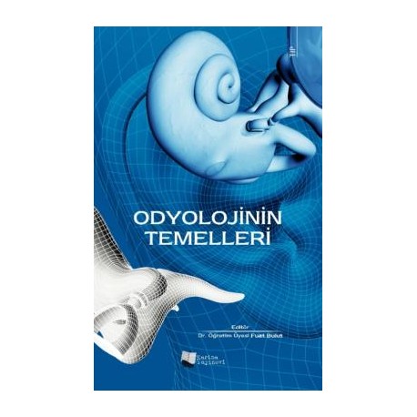 Odyolojinin Temelleri