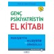 Genç Psikiyatristin El Kitabı 