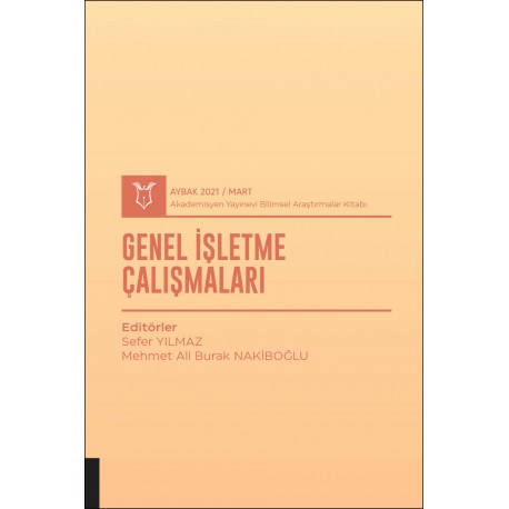 Genel İşletme Çalışmaları ( AYBAK 2021 Mart )