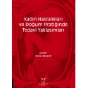 Kadın Hastalıkları ve Doğum Pratiğinde Tedavi Yaklaşımları