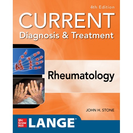 Current Diagnosis & Treatment in Rheumatology, Fourth Edition