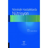 Nörolojik Hastalıklarda Nütrisyon