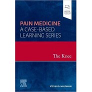 The Knee Pain Medicine: A Case-Based Learning Series