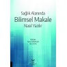 Sağlık Alanında Bilimsel Makale Nasıl Yazılır