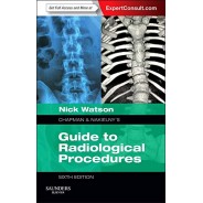 Chapman & Nakielny's Guide to Radiological Procedures, 6th Edition