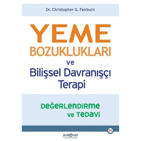 Yeme Bozuklukları ve Bilişsel Davranışçı Terapi