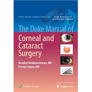 The Duke Manual of Corneal and Cataract Surgery