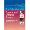 The Duke Manual of Corneal and Cataract Surgery