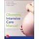 Obstetric Intensive Care Manual, Fourth Edition