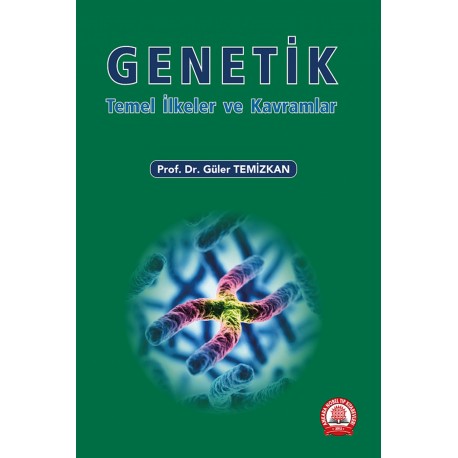 Genetik Temel İlke ve Kavramlar