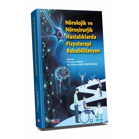 Nörolojik ve Nöroşirurjik Hastalıklarda Fizyoterapi Rehabilitasyon