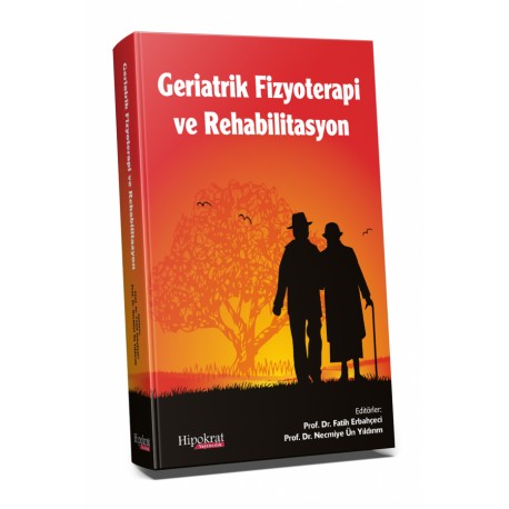 Geriatrik Fizyoterapi ve Rehabilitasyon