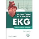 Hastane Öncesi Acil Bakımda EKG ve İleri Yaşam Desteği Uygulamaları