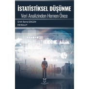 İstatistiksel Düşünme Veri Analizinden Hemen Önce