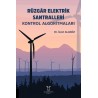 Rüzgâr Elektrik Santralleri Kontrol Algoritmaları