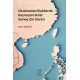 Uluslararası İlişkilerde Kaynayan Sular: Güney Çin Denizi