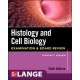 Histology And Cell Biology: Examination And Board Review, 6 Edition