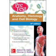 Anatomy, Histology, And Cell Biology PreTest Self-Assessment And Review, 5th Edition