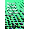 Ses ve Nefesle Karakter Yaratmak