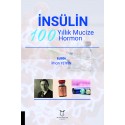 İnsülin 100 Yıllık Mucize Hormon