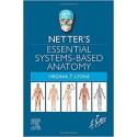 Netter’s Essential Systems-Based Anatomy