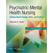 PSYCHIATRIC - MENTAL HEALTH NURSING