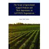The Scope of Agricultural Support Pol- icies and Their Importance in GATT/ WTO Negotiations