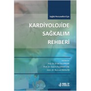 Kardiyolojide Sağkalım Rehberi (Sağlık Personelleri İçin)